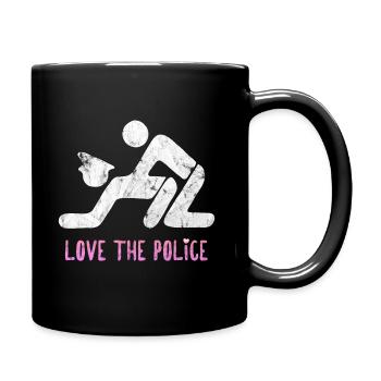 Liebe die Polizei - Tasse einfarbig - Schwarz - Rechts