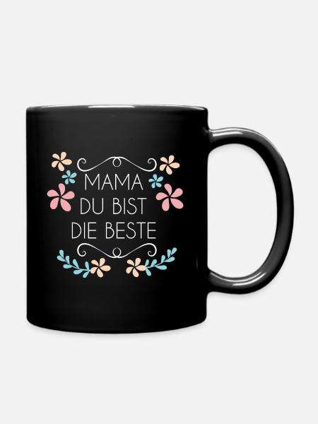 Muttertag MAMA DU BIST DIE BESTE - Tasse einfarbig - Schwarz