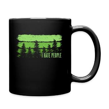 I HATE PEOPLE HOLZ SÄGE KETTENSÄGE GESCHENK WALD - Tasse einfarbig - Schwarz - Rechts