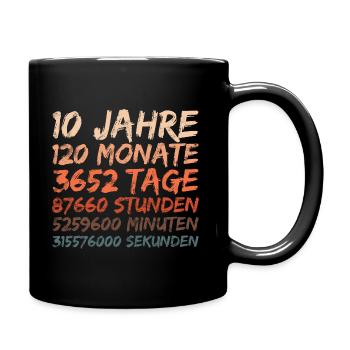 10 Jahre Geburtstag Hochzeitstag Jubiläum - Tasse einfarbig - Schwarz - Rechts