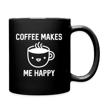 Coffee Makes Me Happy - Full Colour Mug - black - Right