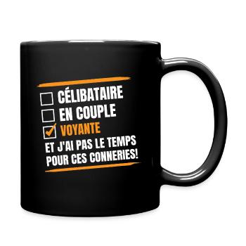 célibataire en couple NON VOYANTE - Mug uni - noir - Droite