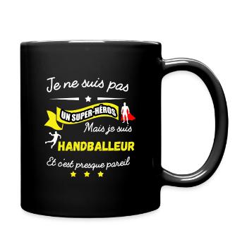 pas superhéros mais HANDBALLEUR - Mug uni - noir - Droite