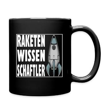 Raketenwissenschaft, Weltall, Rakete, Universum - Tasse einfarbig - Schwarz - Rechts