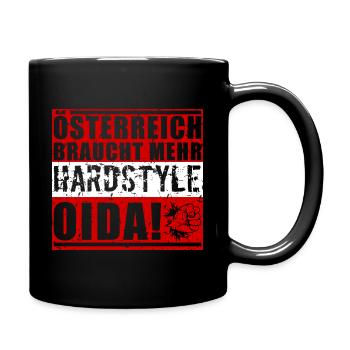Österreich braucht mehr Hardstyle, oida! - Tasse einfarbig - Schwarz - Rechts