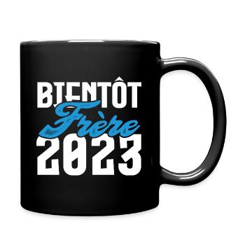 Cadeau Annonce grossesse bientôt Frère 2023. - Mug uni - noir - Droite