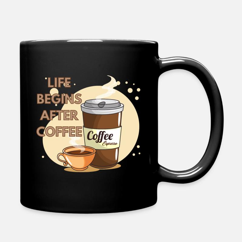 Life Begins After Coffee - Tasse einfarbig - Schwarz