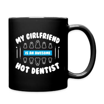 My Girlfriend Hot Dentist - Full Colour Mug - black - Right