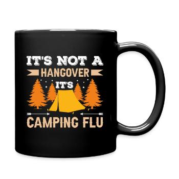 It's Not a Hangover Camping Flu - Full Colour Mug - black - Right