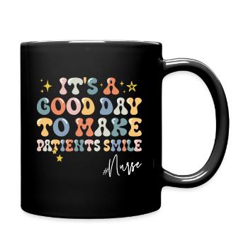 A good day quote phrase motivation nurse - Full Colour Mug - black - Right