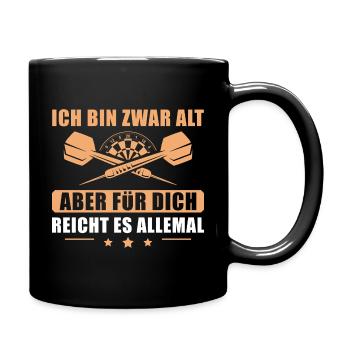 Dartspieler Ich bin zwar alt Dart Geschenk - Tasse einfarbig - Schwarz - Rechts