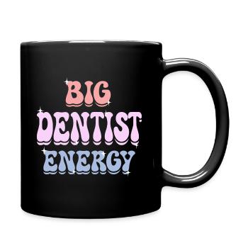 Dentiste Plein D'Énergie Femme Dentiste - Mug uni - noir - Droite
