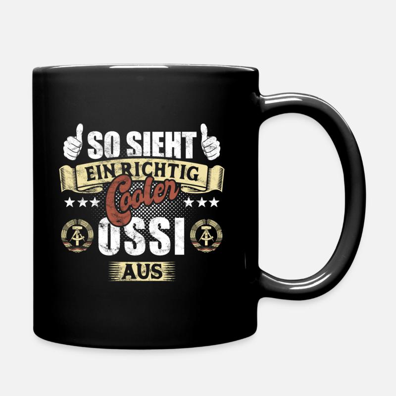 So sieht ein richtig cooler Ossi aus - Spruch - Tasse einfarbig - Schwarz