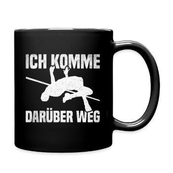 Hochsprung- Ich komme darüber weg - Tasse einfarbig - Schwarz - Rechts