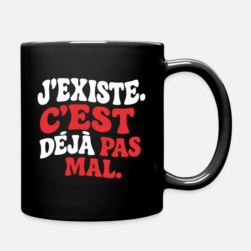 J’existe C’est déjà pas mal drôle rétro Humour - Mug uni - noir