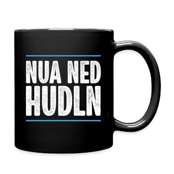 NUA NED HUDLN | BAYRISCH | DIALEKT - Tasse einfarbig - Schwarz - Rechts