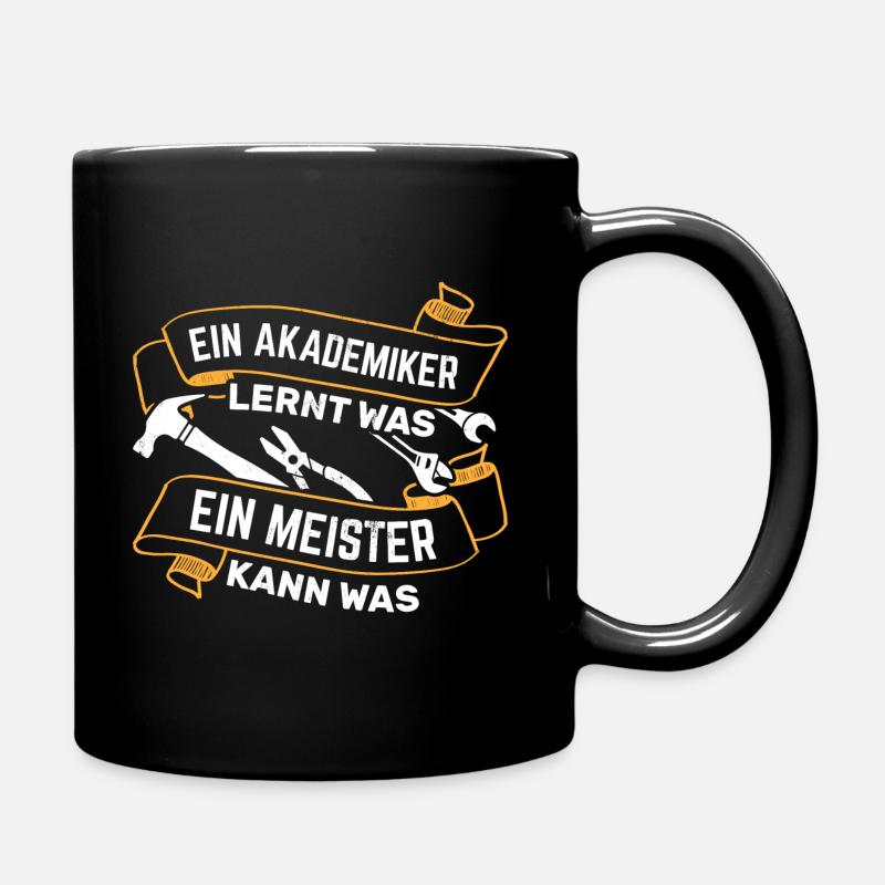 Handwerker Handwerk - Tasse einfarbig - Schwarz