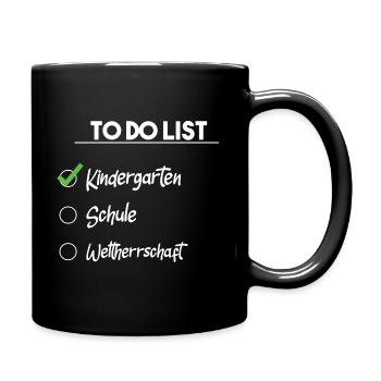 To do list - kindergarten schule weltherrschaft - Tasse einfarbig - Schwarz - Rechts