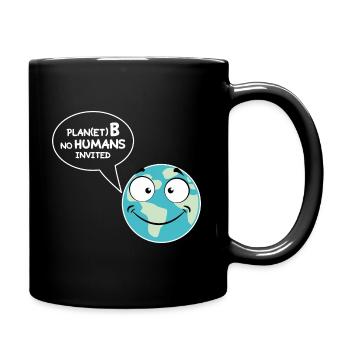 Plan(et) B , no humans invited - Tasse einfarbig - Schwarz - Rechts