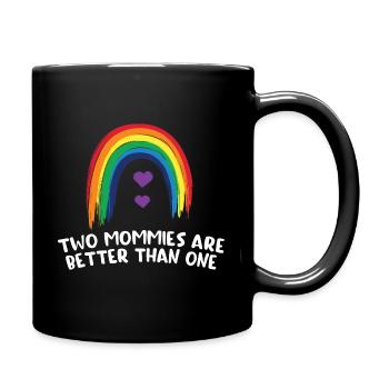 Zwei Mütter sind besser / Lesbisch, CSD, LGBT - Tasse einfarbig - Schwarz - Rechts