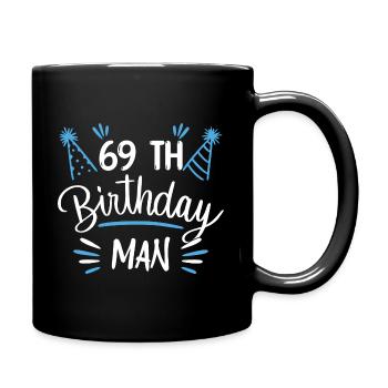 69 ans - cadeau d'anniversaire 69 ans - Mug uni - noir - Droite