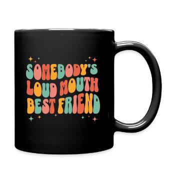 Phrase Humoristique Meilleure Amie Bavarde - Mug uni - noir - Droite