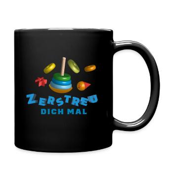 Stehaufmännchen „Zerstreu dich mal" - Tasse einfarbig - Schwarz - Rechts