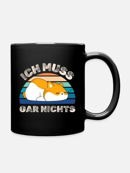 Ich muss gar nichts Hamster - Tasse einfarbig - Schwarz