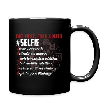 Math Teacher Math Teacher Take A Math Selfie - Full Colour Mug - black - Right
