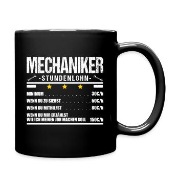 Mechaniker Spruch Mechatroniker Stundenlohn Kfzler - Tasse einfarbig - Schwarz - Rechts