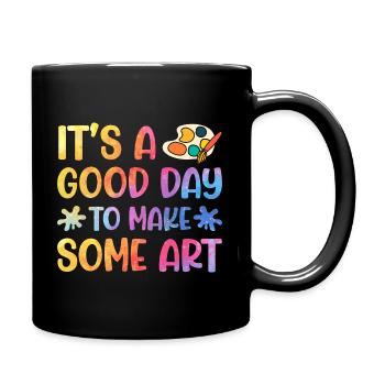 Artists - A good day to make art - Full Colour Mug - black - Right