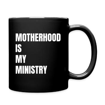 La maternité est mon ministère - Mug uni - noir - Droite