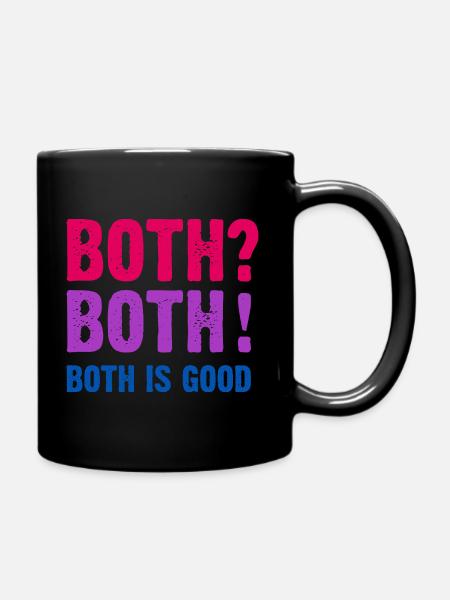 Both Is Good Bisexual - Tasse einfarbig - Schwarz