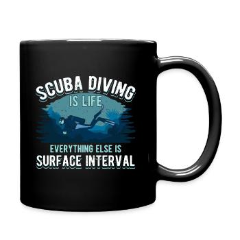 Scuba Diving Saying for Passionate Divers - Full Colour Mug - black - Right