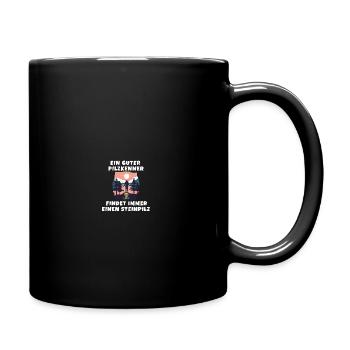 Ein guter Pilzkenner findet immer einen Steinpilz - Tasse einfarbig - Schwarz - Rechts
