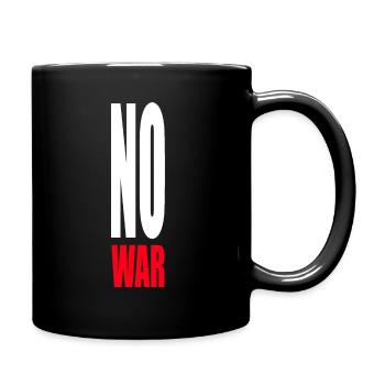 No War! - No War - Peace - Full Colour Mug - black - Right