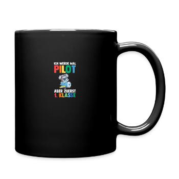 Pilot Erste Klasse Einschulung Schulkind - Tasse einfarbig - Schwarz - Rechts