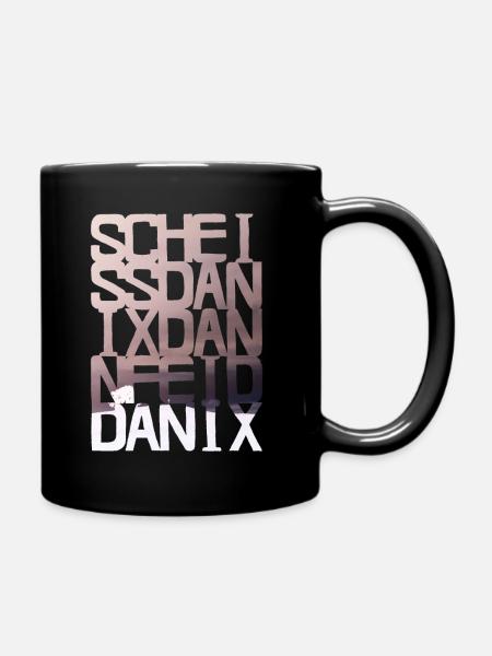 scheiss da nix dann feid - Tasse einfarbig - Schwarz
