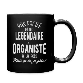 Pas facile d'être légendaire et organiste - Mug uni - noir - Droite