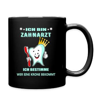 Zahnarzt - Tasse einfarbig - Schwarz - Rechts