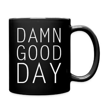 Damn good day - Full Colour Mug - black - Right