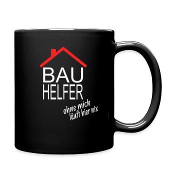 Bauhelfer Bauherr Bauherrin Baustelle Haus Bau - Tasse einfarbig - Schwarz - Rechts