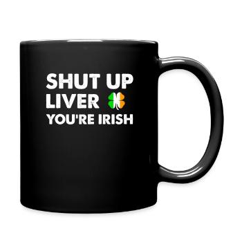 Tais-toi foie Drôle de la Saint-Patrick - Mug uni - noir - Droite