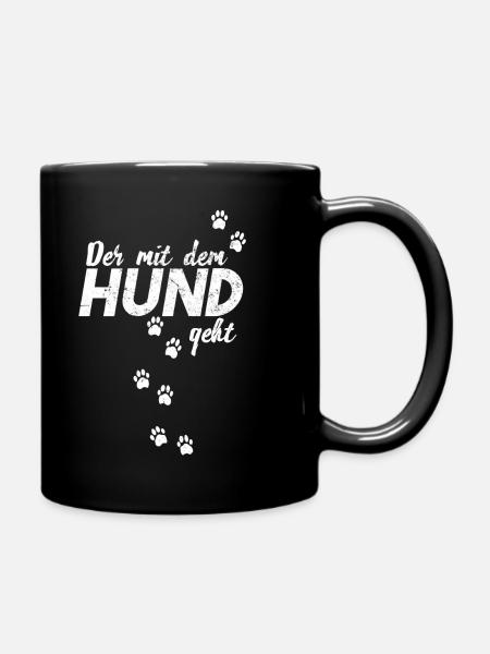 Der mit dem Hund geht - Tasse einfarbig - Schwarz