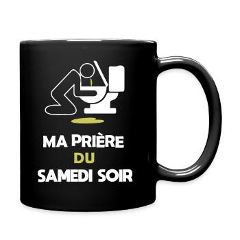 Ma prière du samedi soir Cadeau Drôle Vomi Alcool - Mug uni - noir - Droite