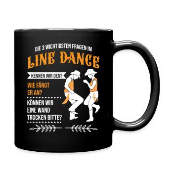 Fragen Im Line Dance Tanz Tänzer Tanzen Geschenk - Tasse einfarbig - Schwarz - Rechts