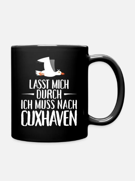 Lasst mich durch ich muss nach Cuxhaven Möwe - Tasse einfarbig - Schwarz