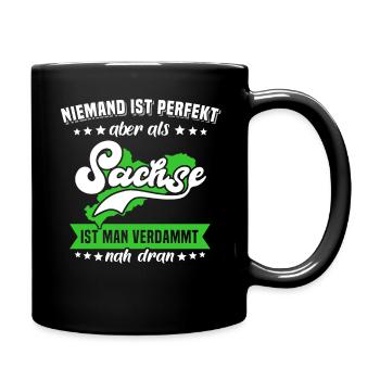 Sachsen Sprüche Sachse Perfekt - Tasse einfarbig - Schwarz - Rechts