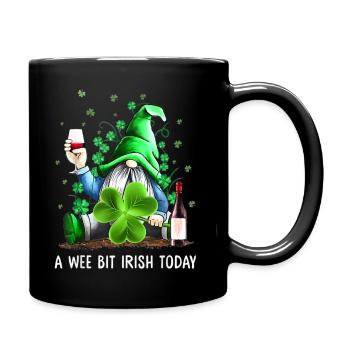 A Wee Bit Irish Today Funny Gnome St Patrick s - Tasse einfarbig - Schwarz - Rechts