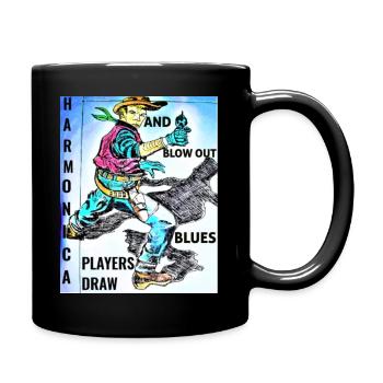 HARMONICA PLAYERS DRAW UND BLOW OUT BLUES - Tasse einfarbig - Schwarz - Rechts